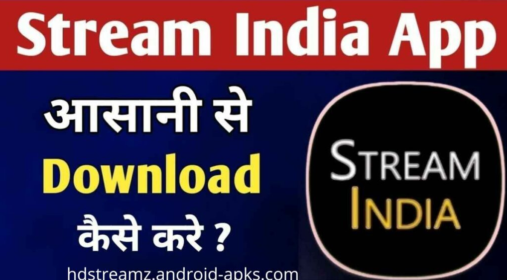 STREAM INDIA APK